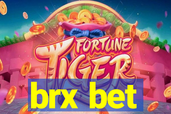 brx bet